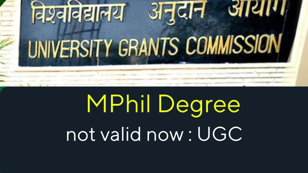 UGC discontinue MPhil Degree