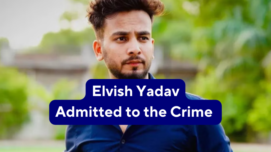 Elvish Yadav crime