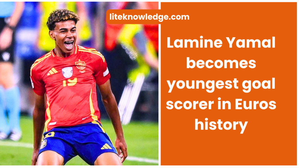 Lamine Yamal becomes youngest goal scorer in Euros history