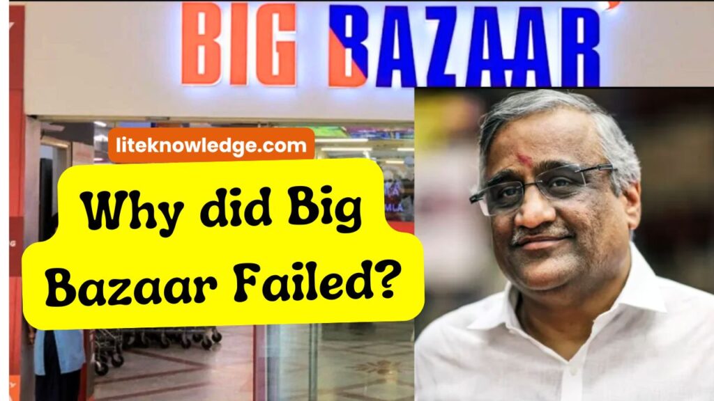 Why did big bazaar failed?